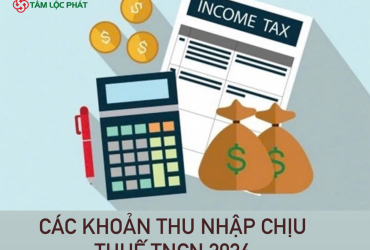 Thu nhập chịu thuế là gì? Các khoản thu nhập chịu thuế TNCN 2026
