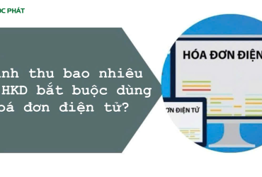 Doanh thu bao nhiêu thì hộ kinh doanh bắt buộc dùng hóa đơn điện tử?