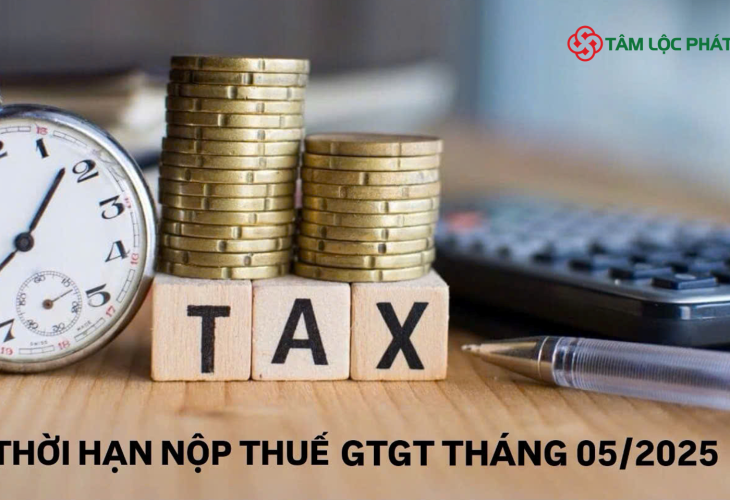 Thời hạn nộp thuế GTGT tháng 5 2025?