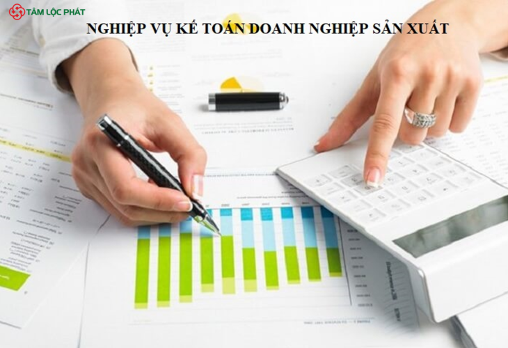 Các nghiệp vụ kế toán trong công ty sản xuất