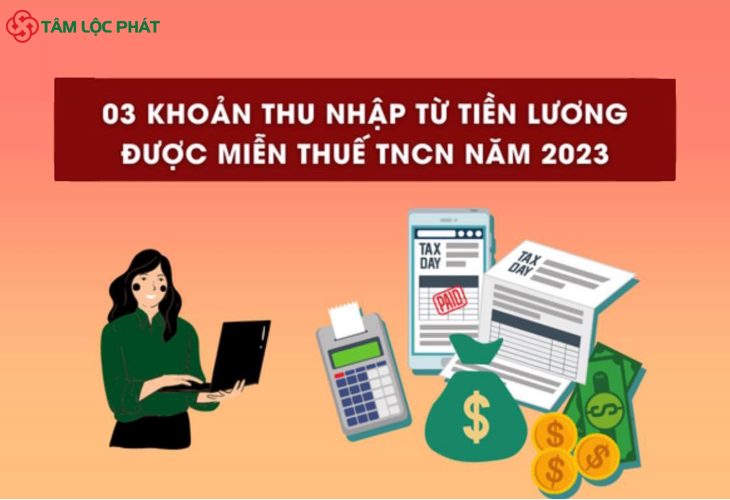 03 khoản thu nhập từ tiền lương được miễn thuế TNCN năm 2023