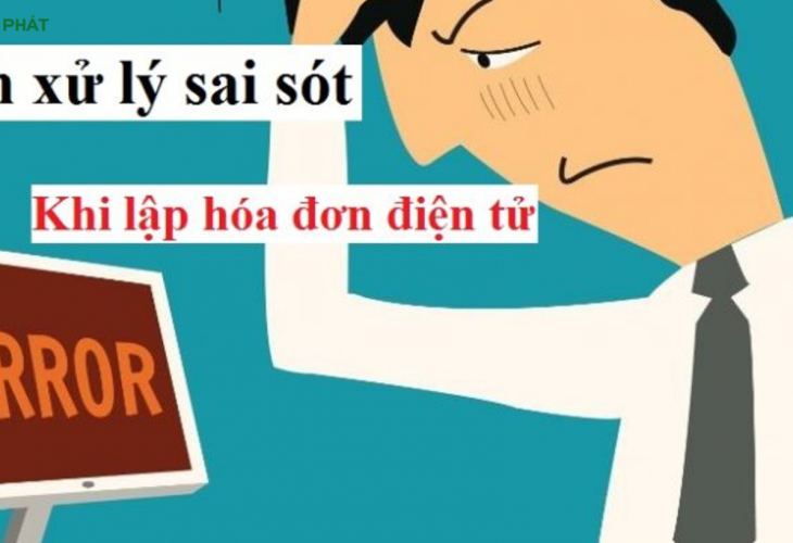 Cách xử lý hóa đơn điện tử khi bị sai sót