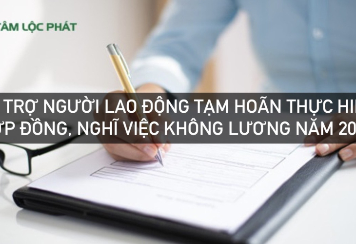 Hỗ trợ người lao động tạm hoãn thực hiện hợp đồng, nghỉ việc không lương năm 2023