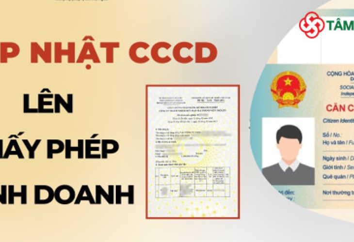 Thủ tục cập nhật thay đổi CCCD trên Giấy Phép Kinh Doanh?