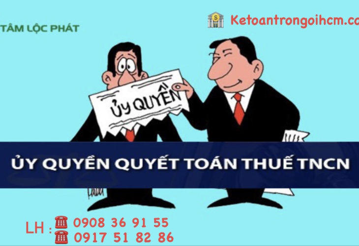 Ủy quyền quyết toán thuế TNCN năm 2023 và những điều cần biết