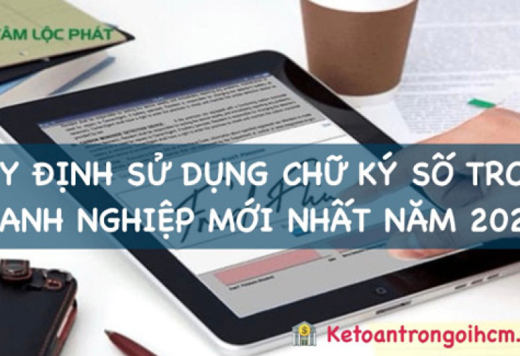 Quy định sử dụng chữ ký số trong doanh nghiệp mới nhất 2023