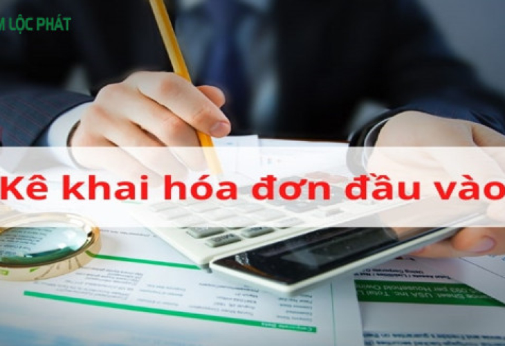 Hóa đơn đầu vào được kê khai trong thời gian bao lâu?