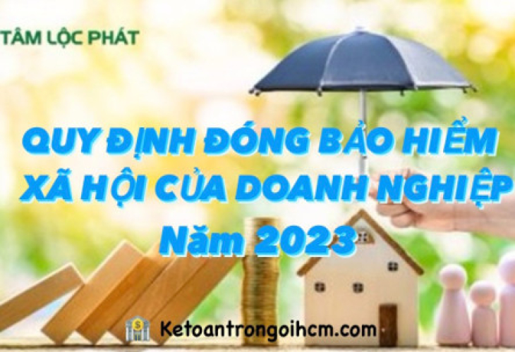 Quy định đóng bảo hiểm xã hội của doanh nghiệp năm 2023