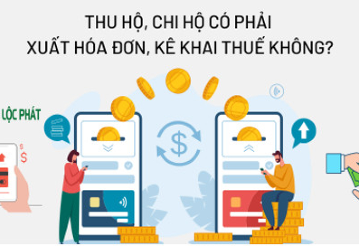 Thu hộ, chi hộ có phải xuất hóa đơn, kê khai thuế không?