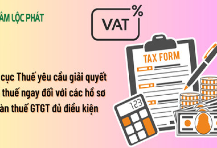 Yêu cầu giải quyết hoàn thuế ngay đối với các hồ sơ hoàn thuế GTGT đủ điều kiện