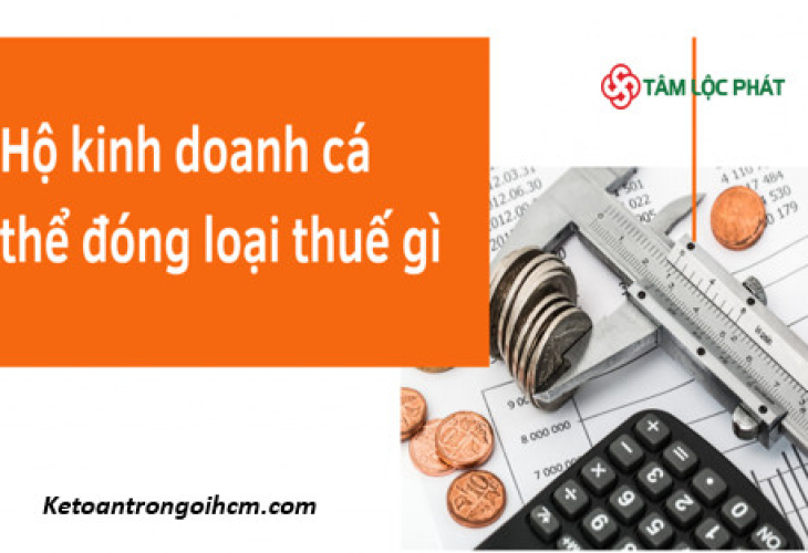 Đăng ký hộ kinh doanh cá thể? Hộ kinh doanh cá thể phải nộp những loại thuế gì?