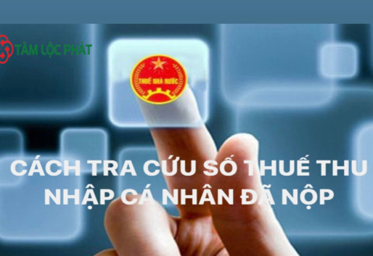 Hướng dẫn 3 cách tra cứu thuế thu nhập cá nhân đã nộp nhanh nhất