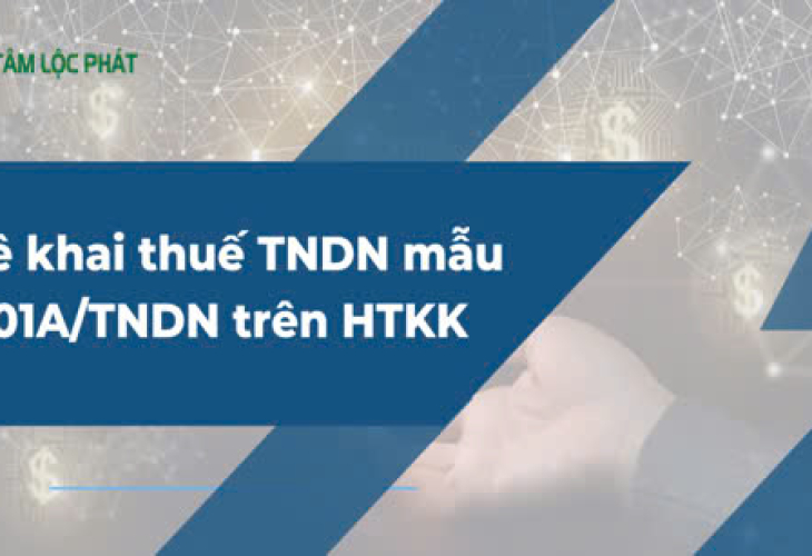 Hướng dẫn kê khai thuế TNDN mẫu 01A/TNDN trên HTKK